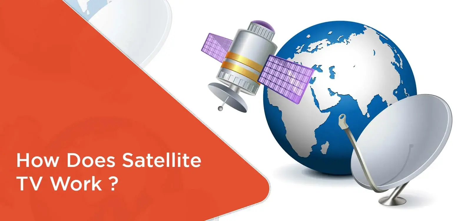 How Does Satellite TV Work